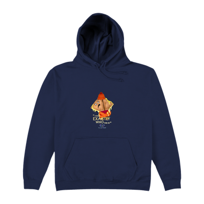 Toastie I Know Exactly Who This Is Hoodie.